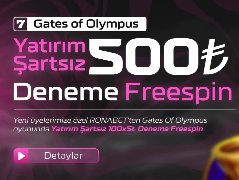 Ronabet Yatırım Şartsız 500TL Deneme Freespin