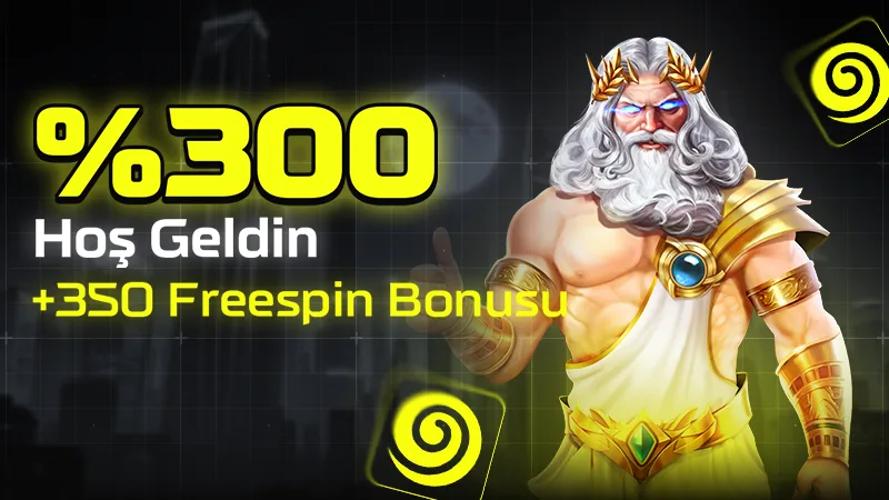 %300 Hosgeldin ve 350 Freespin Bonusu